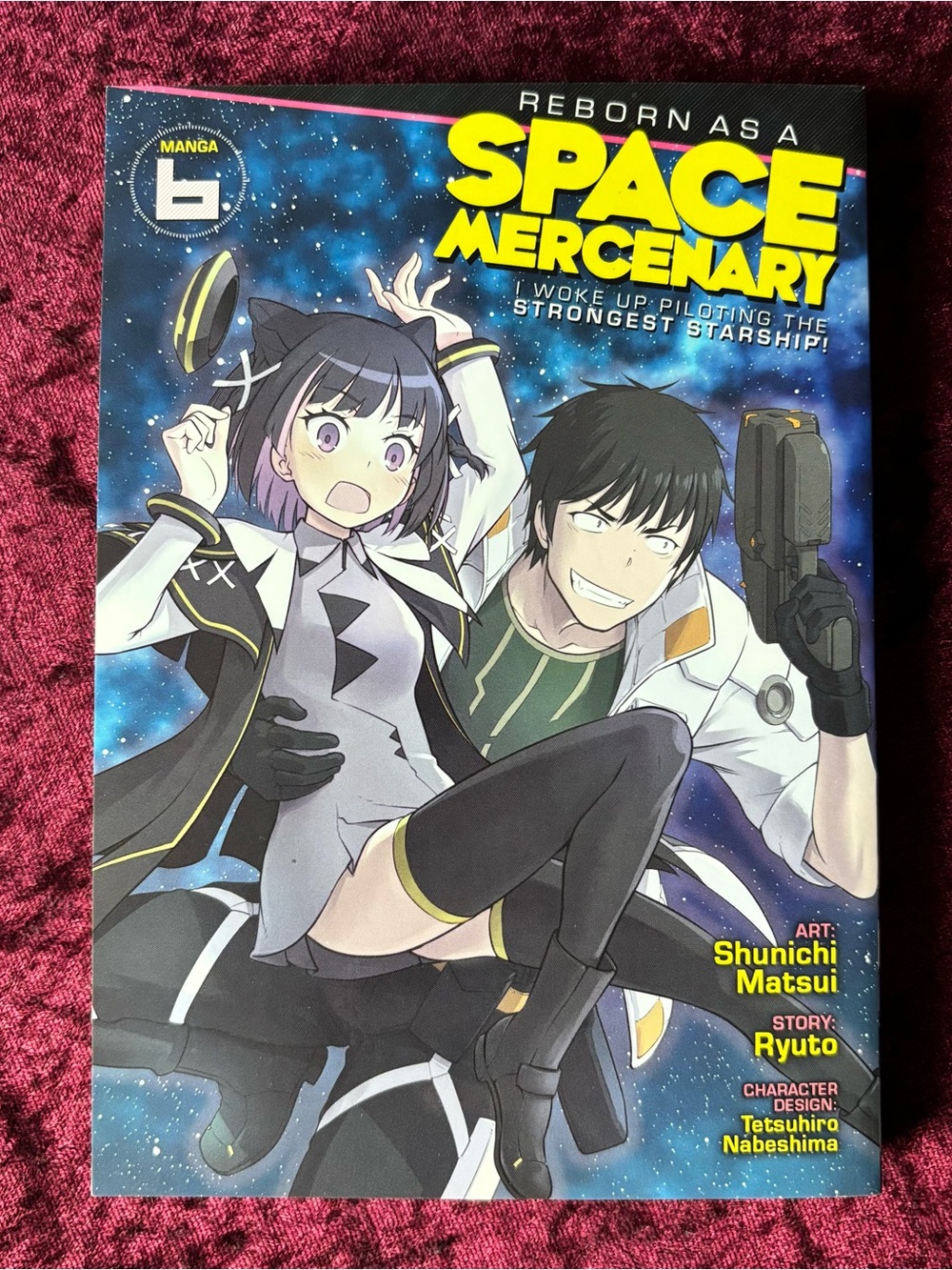 Reborn as a Space Mercenary Manga Vol 6